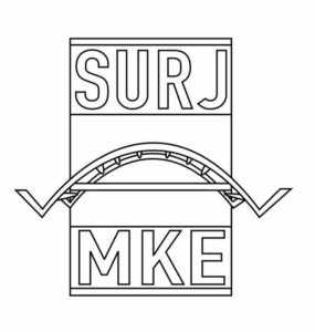 SURJ (Showing Up for Racial Justice) – Milwaukee