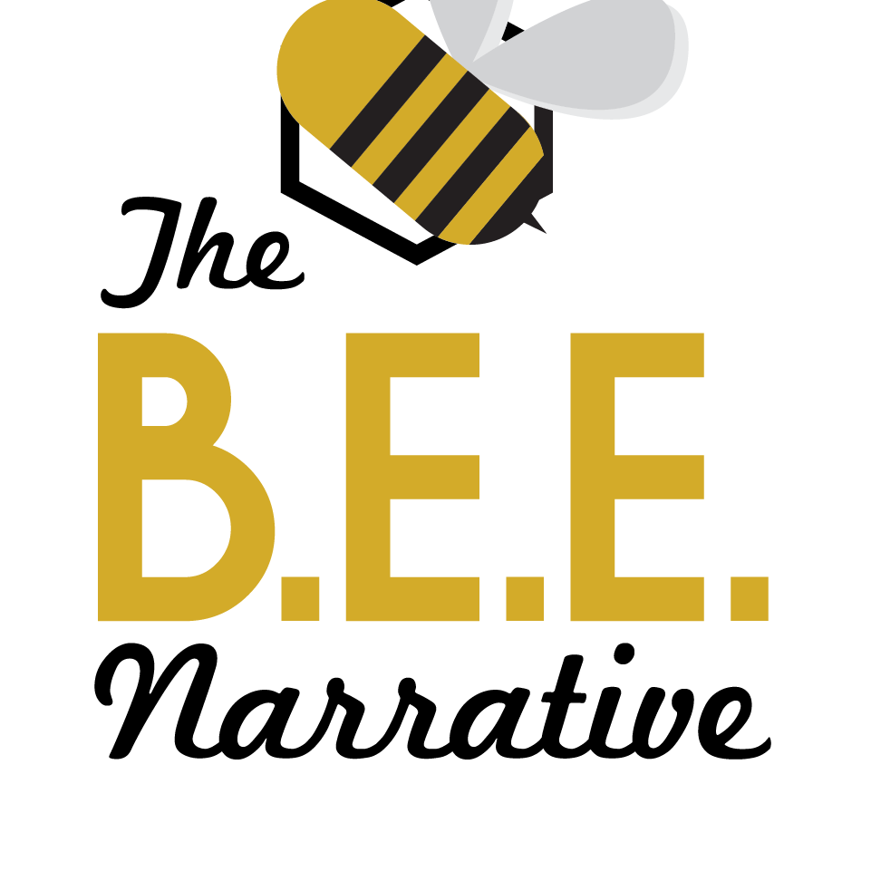 The BEE Narrative